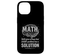 Custodia per iPhone 14 Math Gives Us Hope Every Problem Has A Solution Funny Quote