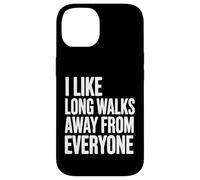 Custodia per iPhone 14 Mi piacciono le lunghe passeggiate lontano da tutti Divertente introverso