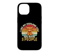 Custodia per iPhone 14 Mi piace la mia mucca delle Highland e forse 3 Persone Divertente introverso