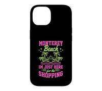 Custodia per iPhone 14 Monterey Beach Sono qui solo per lo shopping California