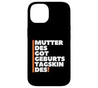 Custodia per iPhone 14 Mutter Des Geburtstagskindes - German Mother Birthday Boy