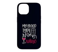 Custodia per iPhone 14 My Blood Type is Wine Nurse Sarcastico Wine Fan Lovers Design