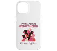 Custodia per iPhone 14 National Women’s History Month 2026 We Rise Together