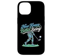 Custodia per iPhone 14 New Knees Better Swing Pensionato Golfista Ginocchio Sostituzione