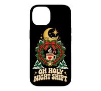 Custodia per iPhone 14 OH HOLY NIGHT SHIFT Maglietta per Lavoratori Notturni