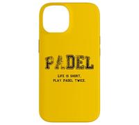 Custodia per iPhone 14 Padel, La vita è breve Gioca a Padel due volte
