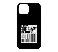 Custodia per iPhone 14 Pilot I Fly The Plane The Rest Is Noise Aviation