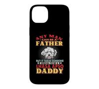 Custodia per iPhone 14 Plus Any Man Can Be A Father Lhasa Apso Daddy Funny Dog Lover