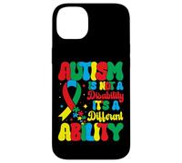 Custodia per iPhone 14 Plus Autism Is Not A Disability It's A Different Ability - Autism