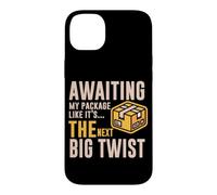 Custodia per iPhone 14 Plus AWAITING MY PACKAGE LIKE IT S THE NEXT BIG TWIST