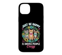 Custodia per iPhone 14 Plus Be Happy It Drives People Crazy Kitten Cat Fiori