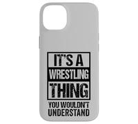 Custodia per iPhone 14 Plus Black: A Wrestling Thing You Wouldn't Understand Fan/Fighter