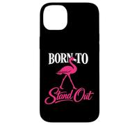 Custodia per iPhone 14 Plus Born To Stand Out fenicottero rosa frase grafica