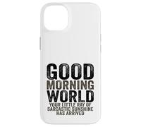 Custodia per iPhone 14 Plus Buongiorno Mondo Raggio del Sarcasmo Sarcastico Sunshine