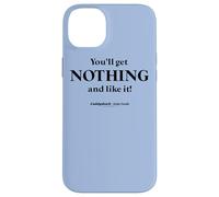 Custodia per iPhone 14 Plus Caddyshack You'll Get Nothing and Like It! Quote