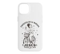 Custodia per iPhone 14 Plus Cafecito en la Mañana Jesús Todo el Día Cristiana