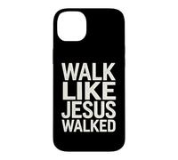 Custodia per iPhone 14 Plus Cammina come Gesù camminava fede devoto religioso cristiano