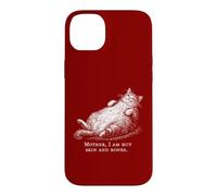 Custodia per iPhone 14 Plus Cat Mother I Am But Skin and Bones per donne e uomini divertente