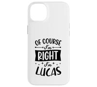 Custodia per iPhone 14 Plus Certo che ho ragione I'm Lucas Nome personalizzato