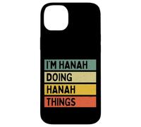 Custodia per iPhone 14 Plus Citazione personalizzata divertente I'm Hanah Doing Hanah Things