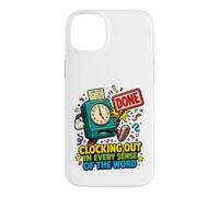 Custodia per iPhone 14 Plus Clocking Out In Tutti I Sensi Della Parola Divertente Pensionamento
