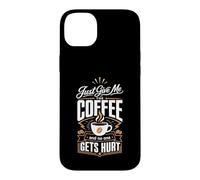 Custodia per iPhone 14 Plus Dammi solo il caffè e nessuno si fa male