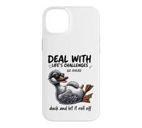 Custodia per iPhone 14 Plus Deal With Challenges Duck Roll Off Citazione divertente