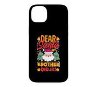 Custodia per iPhone 14 Plus Dear Santa My Brother Did It Divertente Natale Ragazze Bambini Ragazzi