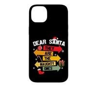 Custodia per iPhone 14 Plus Dear Santa They are the Naughty Ones for Christmas