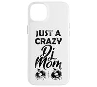 Custodia per iPhone 14 Plus Divertente DJane Quote - Solo una mamma pazza DJ