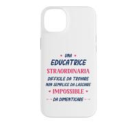 Custodia per iPhone 14 Plus Divertente Educatrice donna Collega Straordinaria Educatrice