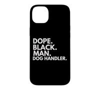 Custodia per iPhone 14 Plus Dope Black Man Dog Handler African American Pride