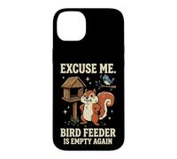Custodia per iPhone 14 Plus Excuse Me Bird Feeder Is Empty Again Giardino