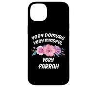 Custodia per iPhone 14 Plus Farrah Personalized Very Demure Very Mindful Farrah Name