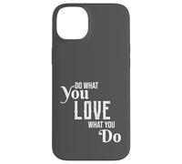 Custodia per iPhone 14 Plus Follow Your Passion Motivational Hobbyist Quote Graphic Love
