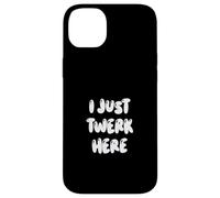 Custodia per iPhone 14 Plus Funny I Just Twerk Here Silly Dance Joke