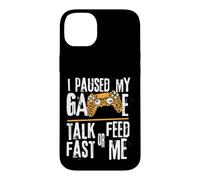 Custodia per iPhone 14 Plus Funny I Paused My Game Talk Fast or Feed Me Gamer Gaming