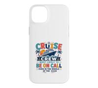 Custodia per iPhone 14 Plus Funny Matching Family Cruise Crew Most Likely to Be On Call