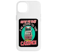 Custodia per iPhone 14 Plus Fuori dal mio modo di andare al casinò Gift Slot Machine Gioco d'azzardo