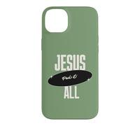 Custodia per iPhone 14 Plus Gesù Paid It All For Me Christian Faith Message Inspiration