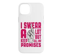 Custodia per iPhone 14 Plus Giuro molto ma mantengo tutte le mie promesse