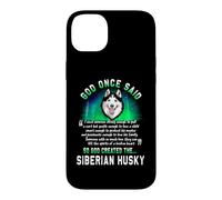 Custodia per iPhone 14 Plus God Once Said God Created The Siberian Husky Funny Dog Lover