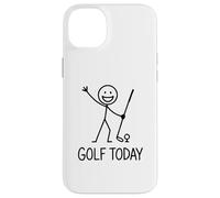 Custodia per iPhone 14 Plus Golf Today - Divertente umorismo golfista