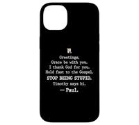 Custodia per iPhone 14 Plus Greetings Grace Be with You I Thank God for You Hold Fast