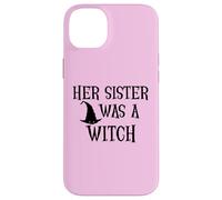 Custodia per iPhone 14 Plus Her Sister Was a Witch Bro My Sister's a Witch Sister Witchy