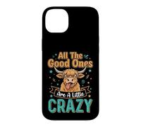 Custodia per iPhone 14 Plus Highland Cow All Good Ones Crazy Funny Daying