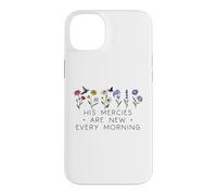 Custodia per iPhone 14 Plus His Mercies are New Every Morning Bible Verse Christian God