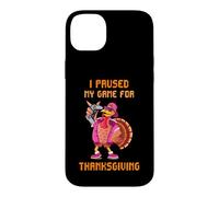 Custodia per iPhone 14 Plus Ho messo in pausa il mio gioco per il Ringraziamento Happy Gamer Turchia