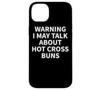 Custodia per iPhone 14 Plus Hot Cross Buns Apparel - Divertente design per amanti dello chignon
