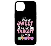 Custodia per iPhone 14 Plus How Sweet it is to Be Taught By You Teacher Valentine's Love